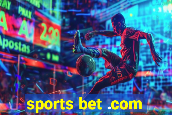 sports bet .com